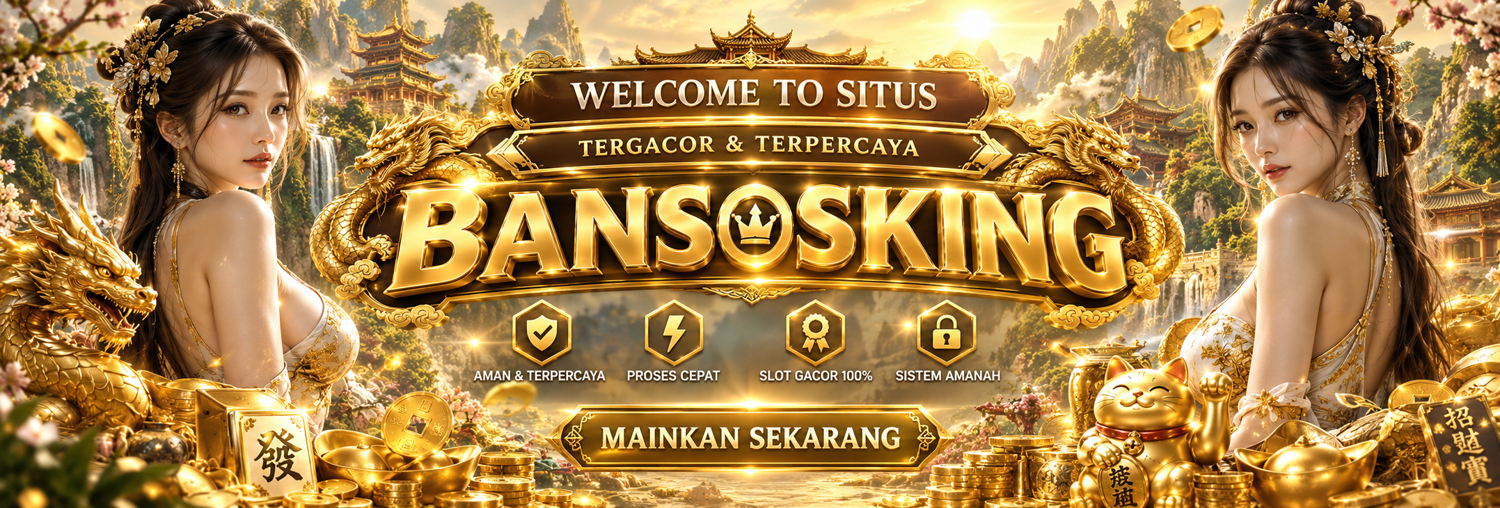 BANSOSKING Slot Maxwin